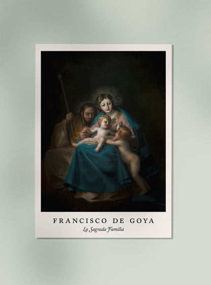 La Sagrada Familia - Francisco de Goya Exhibition Poster